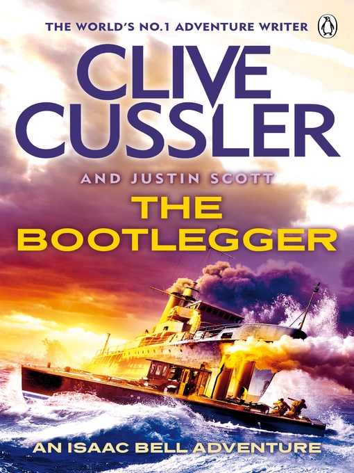 Title details for The Bootlegger by Clive Cussler - Available
